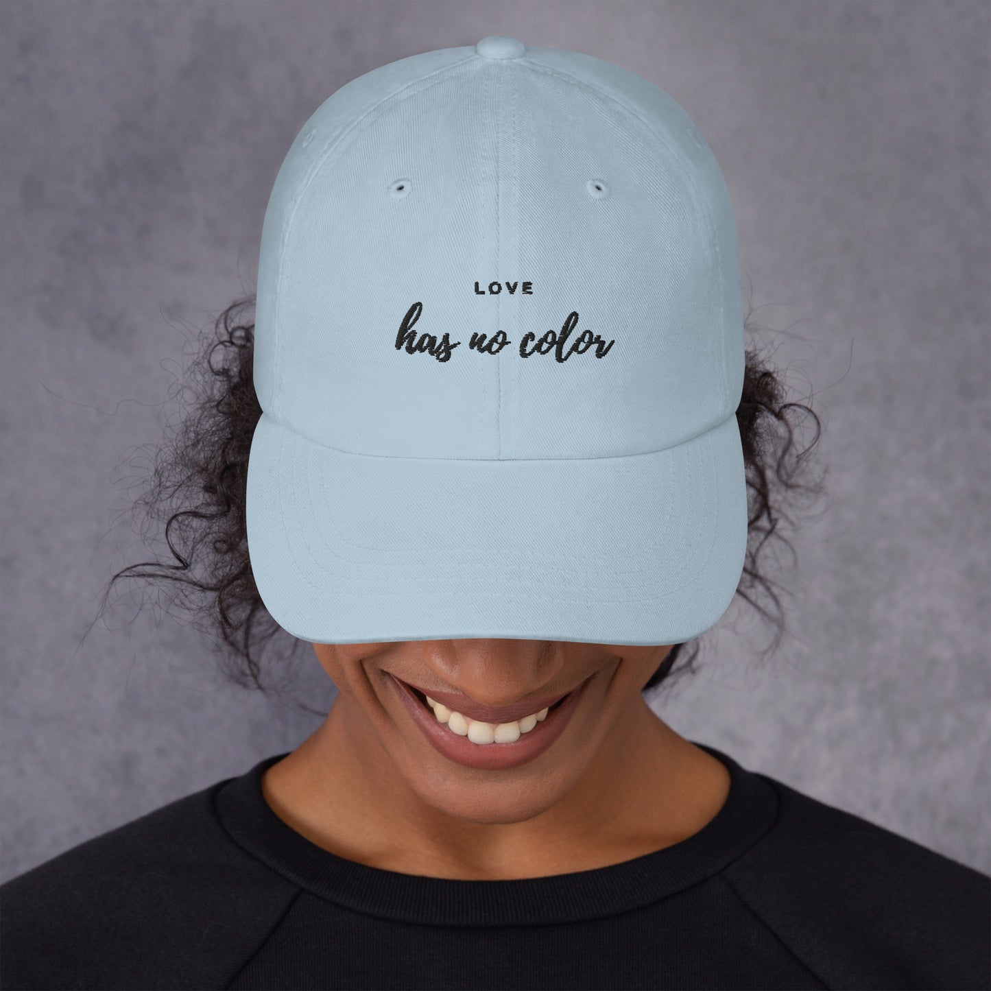 Love Has No Color Dad Hat