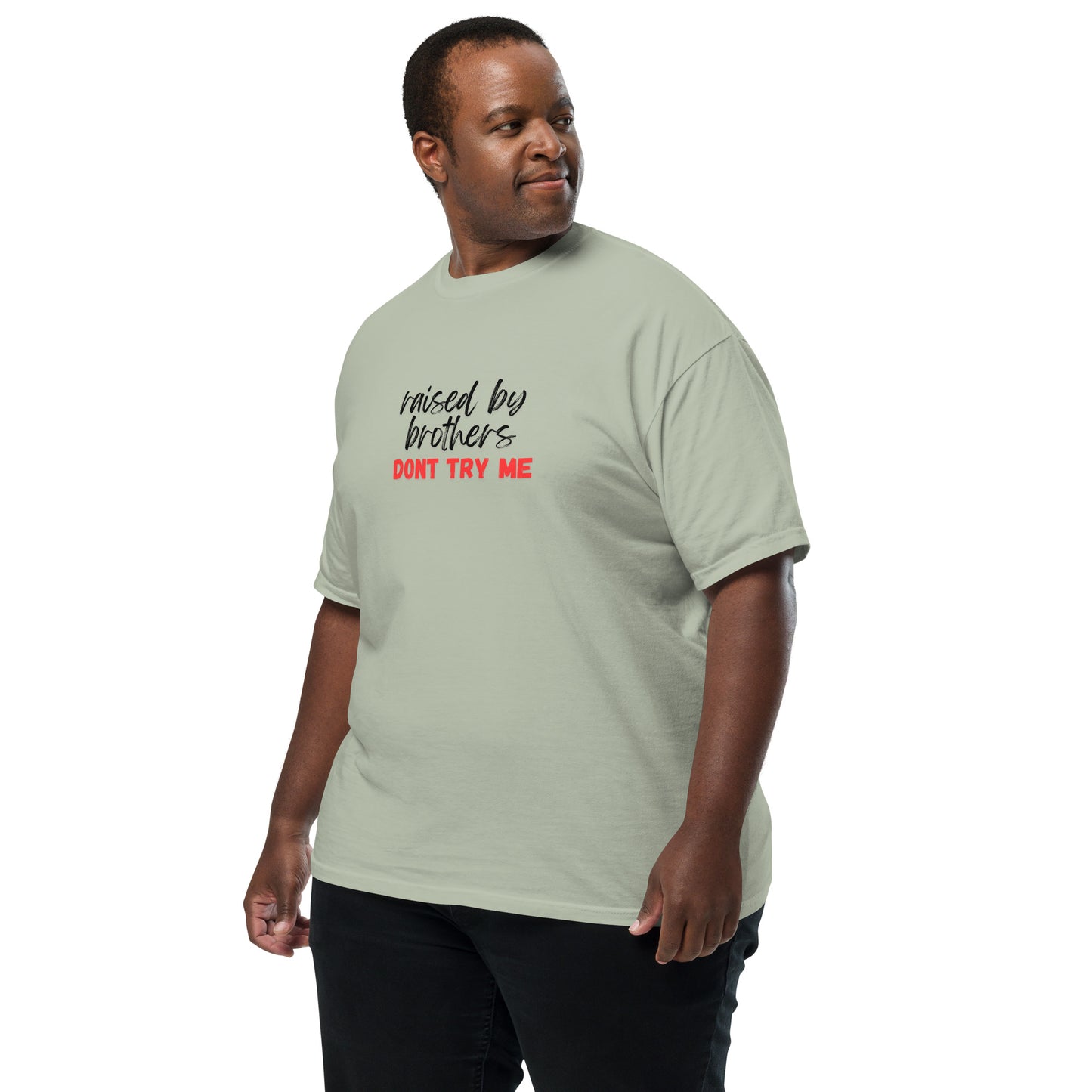 Raised by Brothers T-shirt