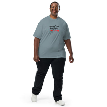 Raised by Brothers T-shirt