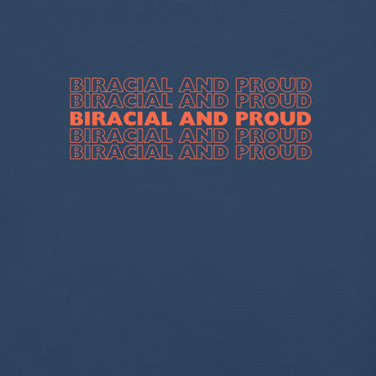Biracial and Proud T-shirt