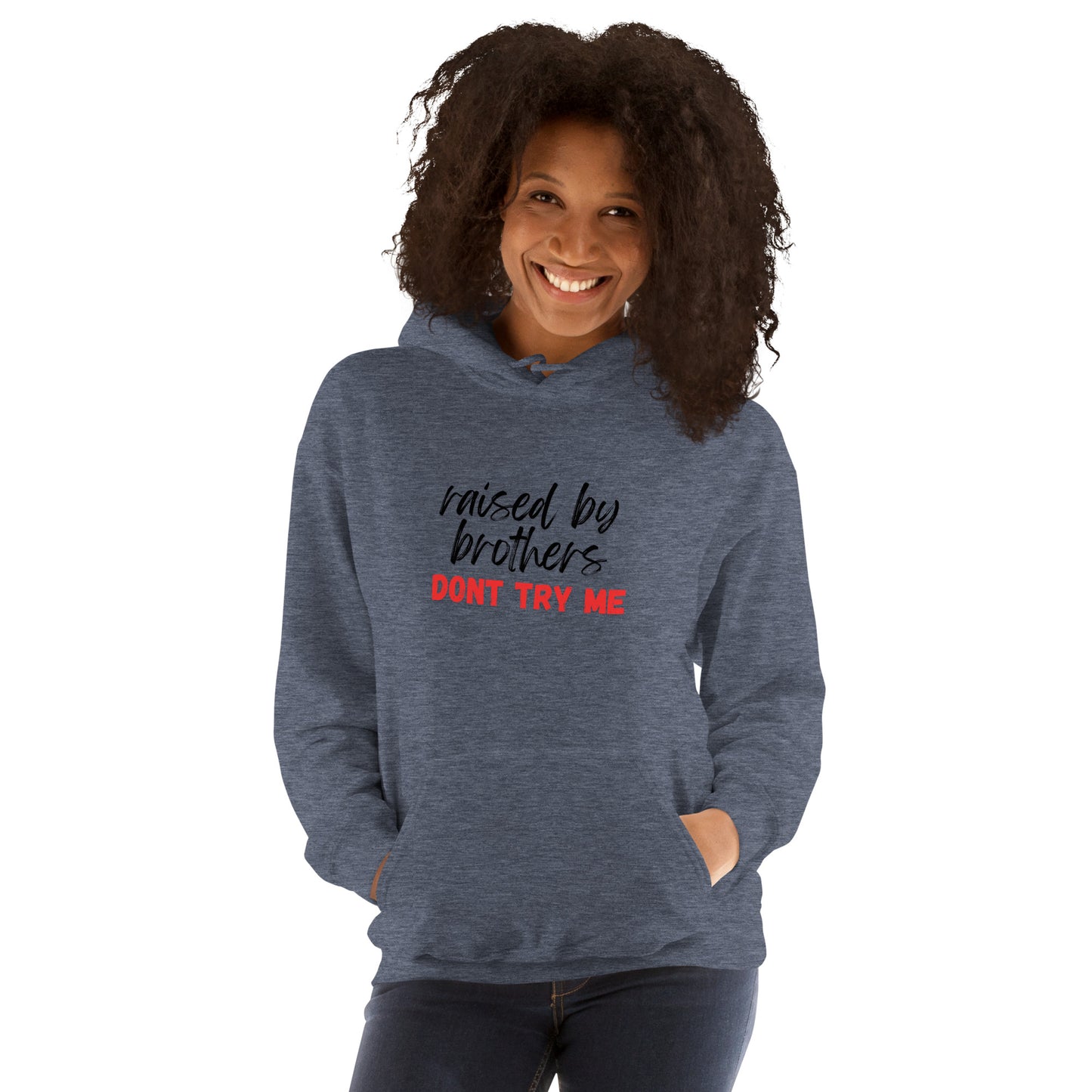 Raised by Brothers Hoodie