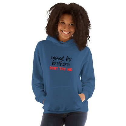 Raised by Brothers Hoodie