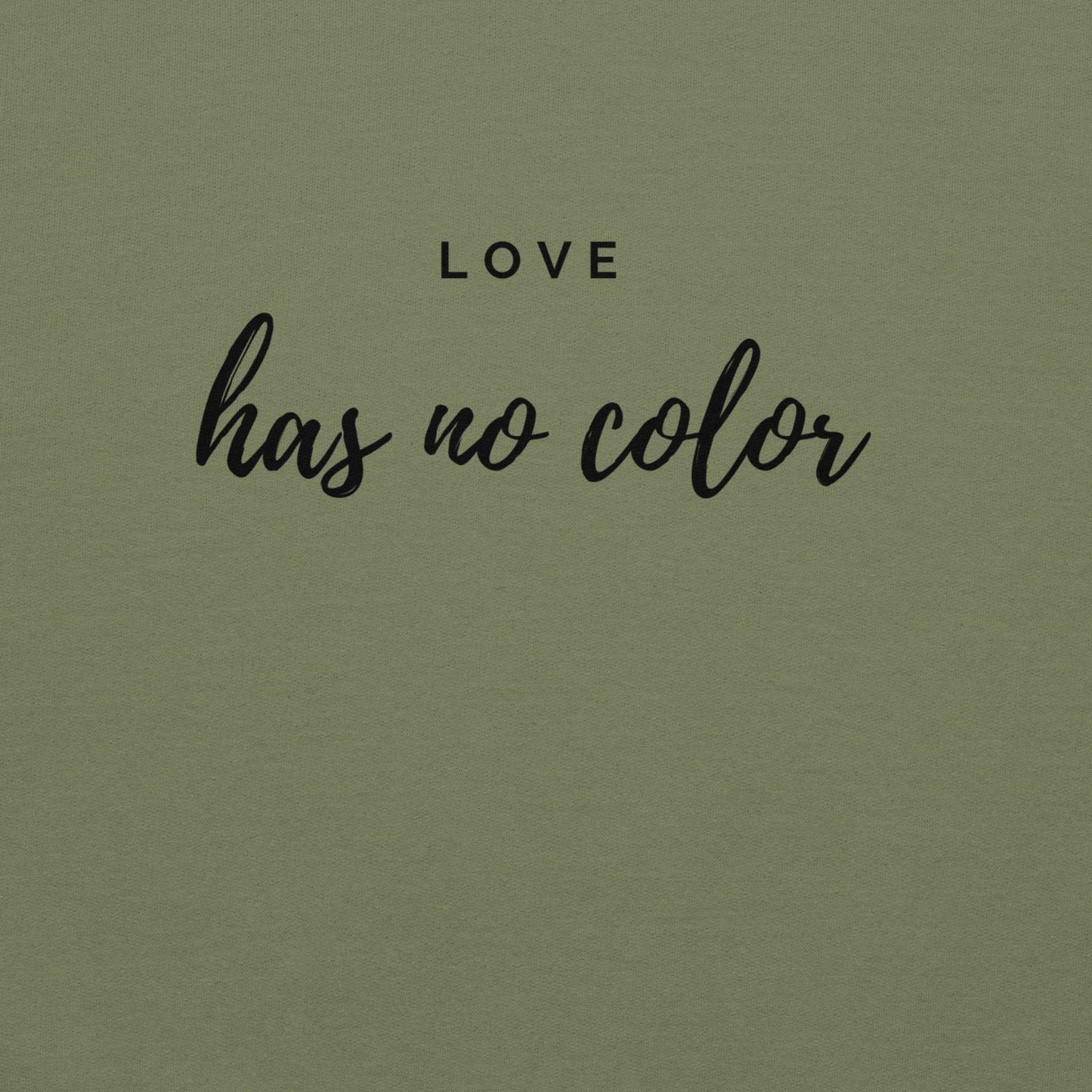 Love Has No Color Hoodie