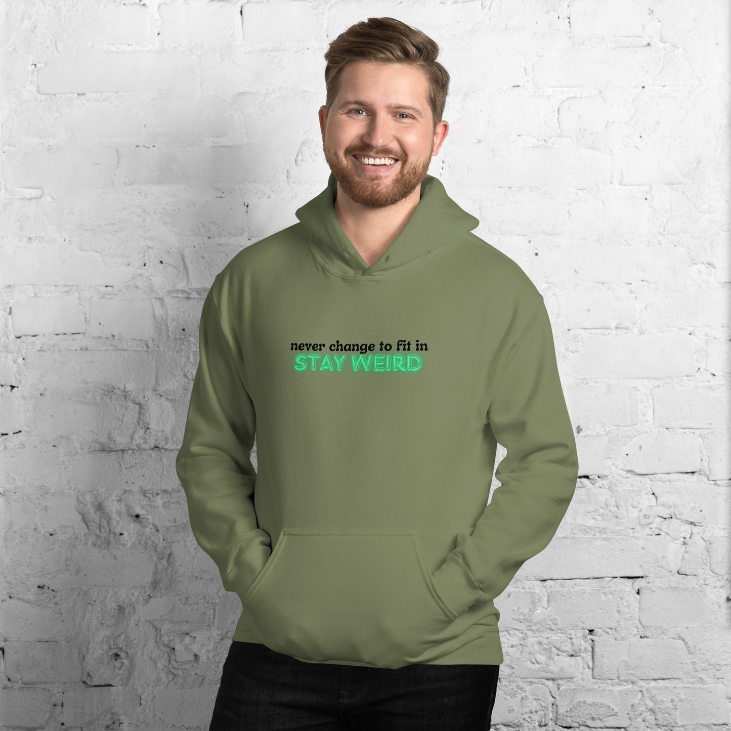 Stay Weird Hoodie