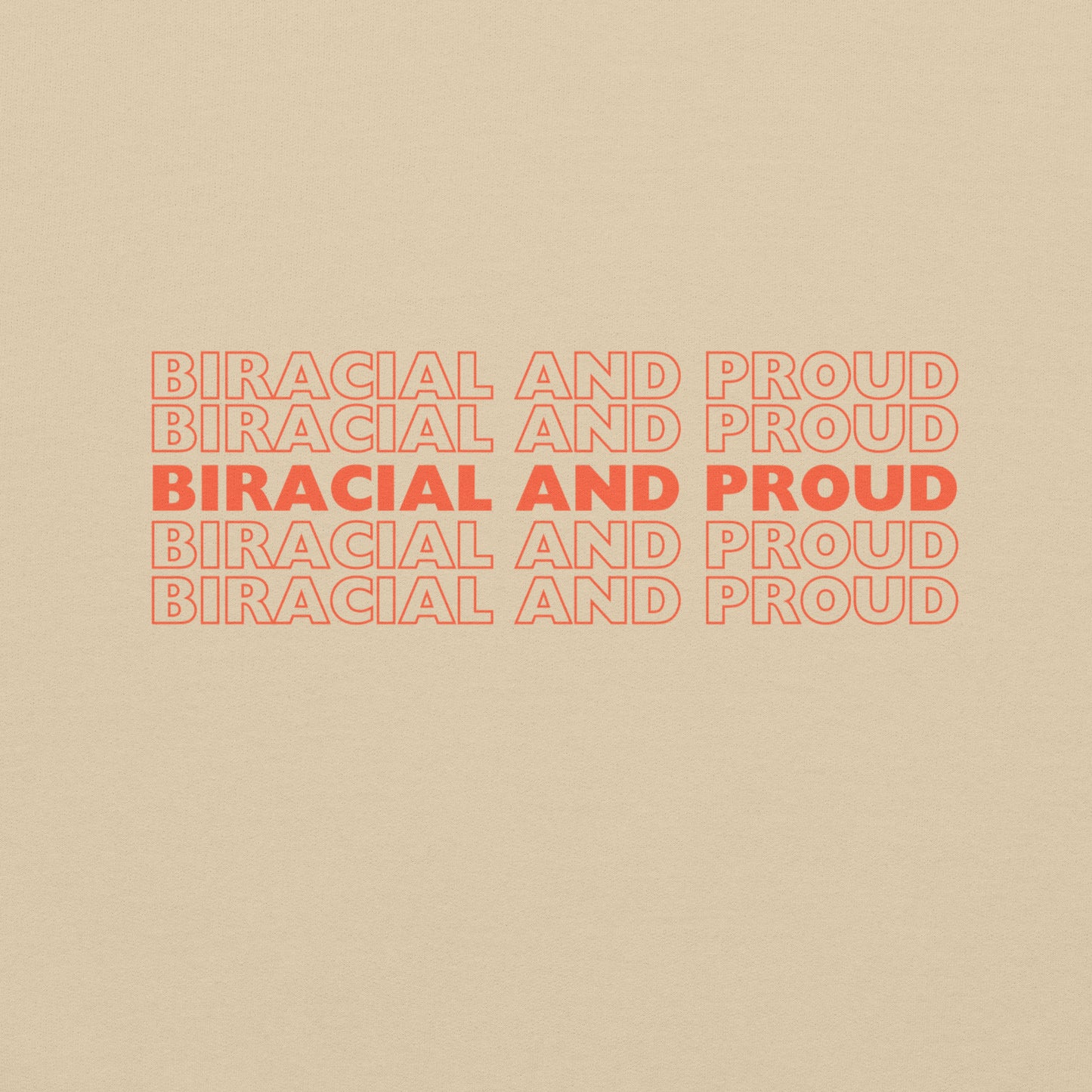 Biracial and Proud Hoodie