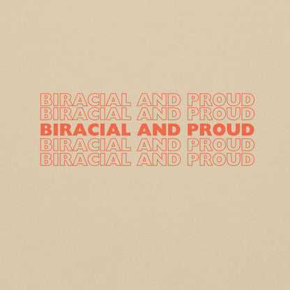 Biracial and Proud Hoodie