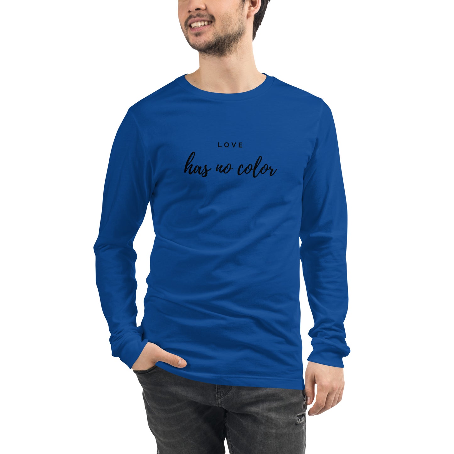 Love Has No Color Long Sleeve Tee